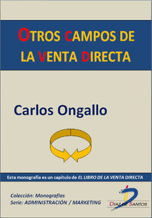 Otros campos de la venta directa.  Carlos Ongallo Chacln