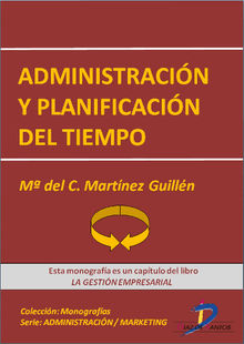 Administracin y planificacin del tiempo.  Maria del Carmen Martnez Guilln