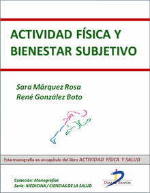 Actividad fsica y bienestar subjetivo.  Marta mrquez Rosa