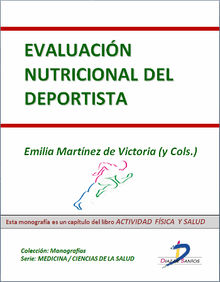 Evaluacin nutricional del deportista.  Emilia Martnez de Victoria