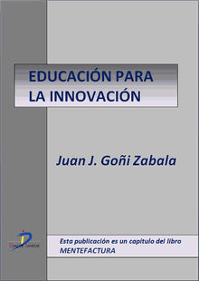 Educacin para la innovacin.   Juan Jos Goi Zabala