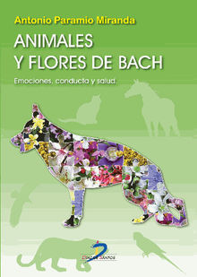 Animales y flores de Bach.   Antonio Paramio Miranda