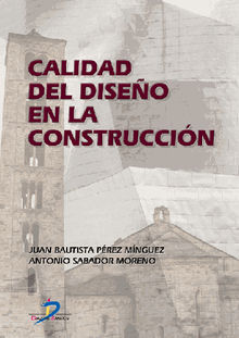 Calidad del diseo en la construccin.   Antonio Sabador Moreno