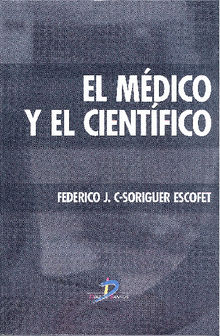 El mdico y el cientfico.   Federico J. Casimiro Soriguer Escofet