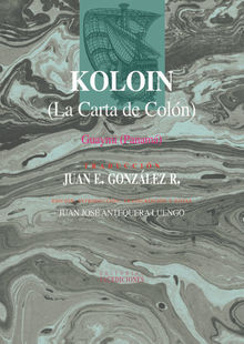 Koloin (La Carta de Coln).  Juan Jos Antequera Luengo