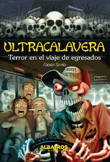 Terror en el viaje de egresados EBOOK.  Fabian Sevilla