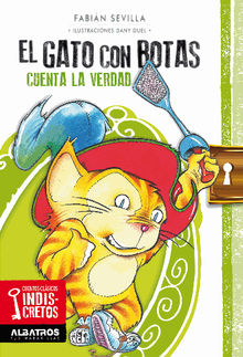 El gato con botas cuenta la verdad EBOOK.  Fabian Sevilla