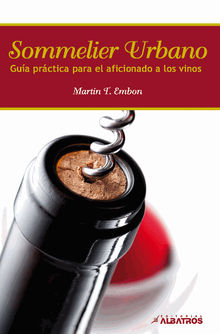 Sommelier Urbano.  Martn Embon