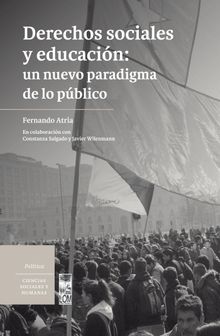 Derechos sociales y educacin.   Fernando Atria