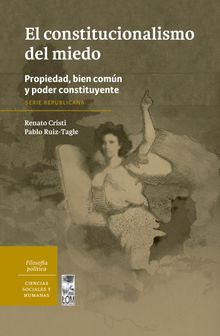 El constitucionalismo del miedo.   Pablo Ruiz-Tagle