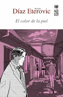 El color de la piel.  Ramn Daz Eterovic