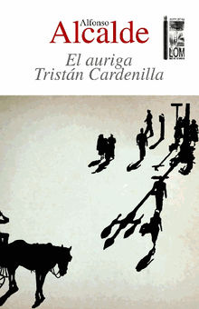 El auriga Tristn Cardenilla.  Alfonso Alcalde