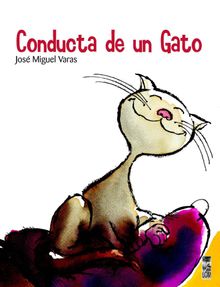 Conducta de un gato.  Jos Miguel Varas