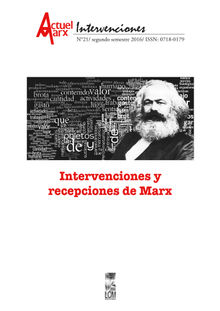 Intervenciones y recepciones de Marx. Actuel Marx 21.  Mara Emilia (editora) Tijoux