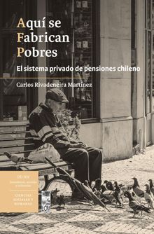 Aquse Fabrican Pobres.   Carlos Rivadeneira Martnez