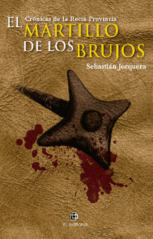 El martillo de los brujos .  Sebastin Jorquera