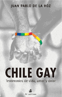 Chile gay .  Juan Pablo De La Hoz