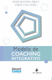 Modelo de coaching integrativo.  Jorge Vidal Konig