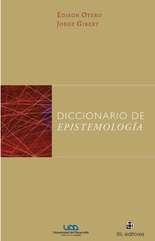 Diccionario de epistemologa.  Edison Otero