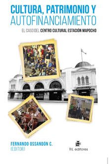 Cultura, patrimonio y autofinanciamiento .  Fernando Ossandn C.