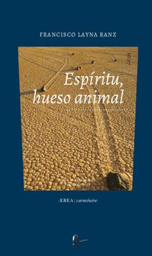 Espritu, hueso animal.  Francisco Layna Ranz