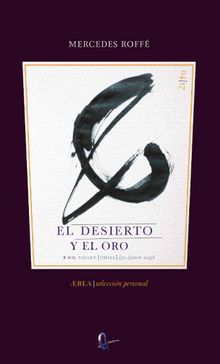 El desierto y el oro.  Mercedes Roff