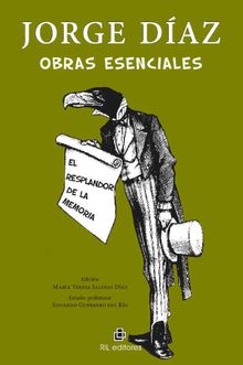 Obras esenciales: el resplandor de la memoria.  Mara Teresa Salinas Daz