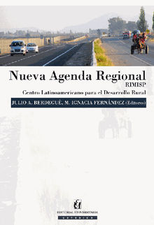 Nueva Agenda Regional RIMISP.  Julio A. Berdegu