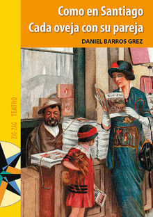 Como en Santiago / Cada oveja con su pareja.   Daniel Barros Grez