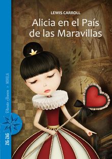 Alicia en el Pas de las Maravillas.  Lewis Carroll