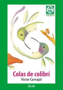 Colas de Colibr.  Vctor Carvajal