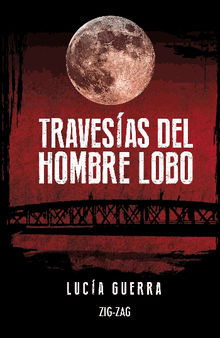 Travesas del hombre lobo.  Guerra Luca