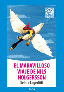 El maravilloso viaje de Nils Holgersson.   Selma Lagerloff