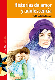 Historias de amor y adolescencia.  Jos Luis Rosasco