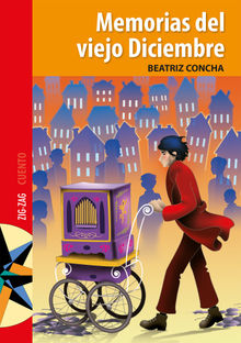 Memorias del Viejo Diciembre.  Beatriz Concha