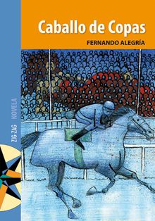 Caballo de copas.   Fernando Alegra