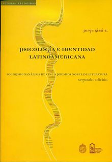 Psicologa e identidad latinoamericana.  Jorge Gissi