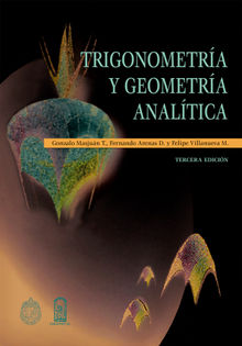 Trigonometra y Geometra Analtica.  Felipe Villanueva M.