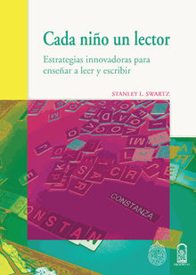 Cada nio un lector.  Stanley L. Swartz