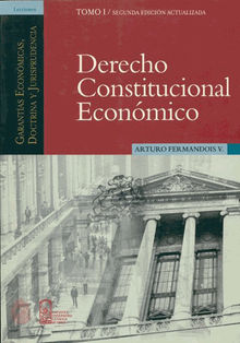 Derecho Constitucional Econmico.   Arturo Fernandois