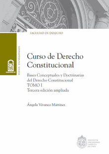 Curso de Derecho Constitucional Tomo I.  ngela Vivanco