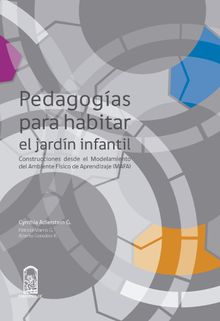 Pedagogas para habitar el jardn infantil .   Patricia Manns