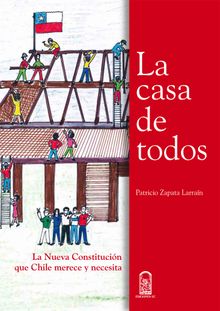 La casa de todos.  Patricio Zapata Larran