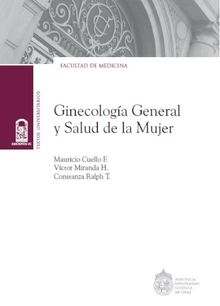 Ginecologa general y salud de la mujer.   Constanza Ralph T.