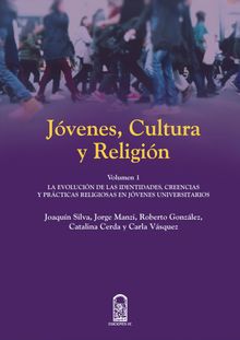 Jvenes, cultura y religin.   Joaqun Silva