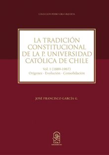 La tradicin constitucional en la UC.   Jos Francisco Garca Garca