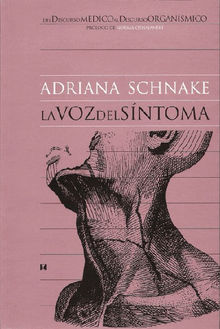 La Voz del Sntoma.  Adriana Schnake