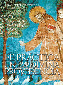 Fe Prctica en la Divina Providencia.  Rafael Fernndez de Andraca