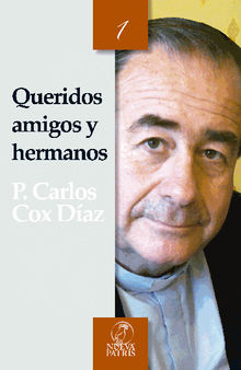 Queridos amigos y hermanos.  Carlos Cox