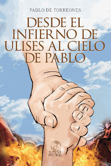 Desde el infieno de Ulises al cielo de Pablo.  Pablo DeTorreones